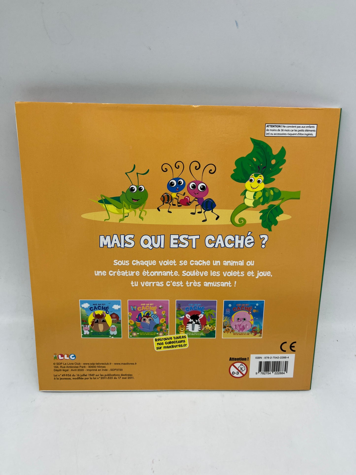 livre Mais qui es caché? Livre avec rabats et volets thème les petits animaux Neuf