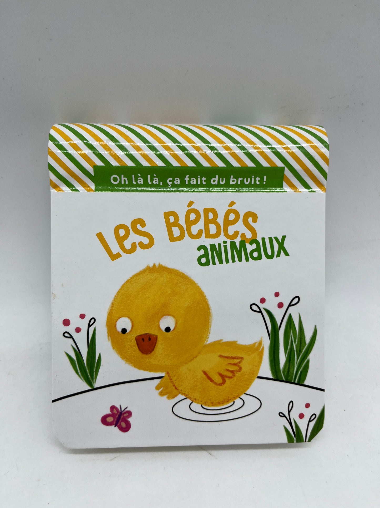 livre sonore Oh la la ça fait du bruit thème les bébés animaux format poche Neuf