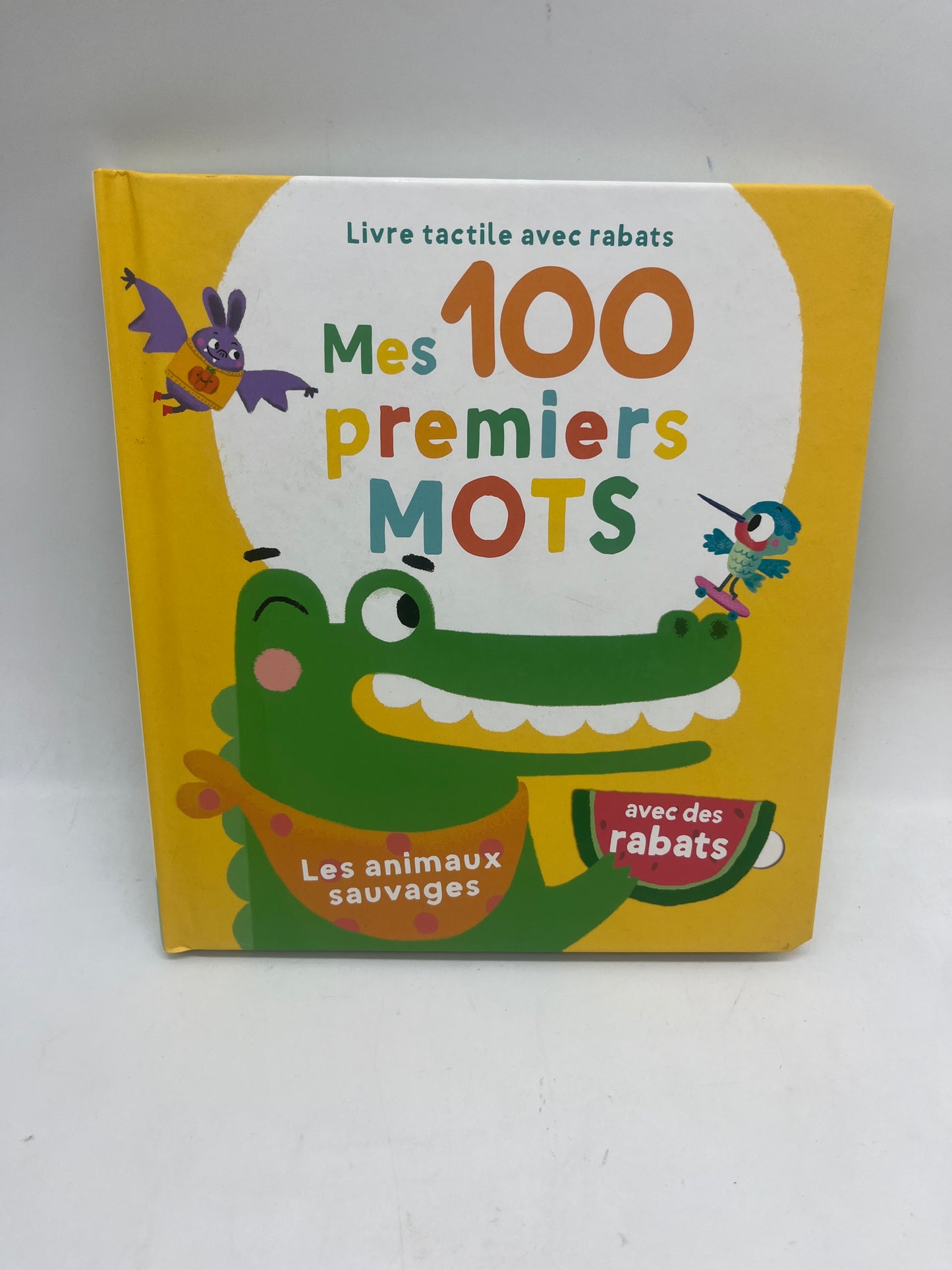 livre Mes 100 premiers mots à  Rabats Ludique Mon album avec 100 rabats  thème animaux sauvages Neuf