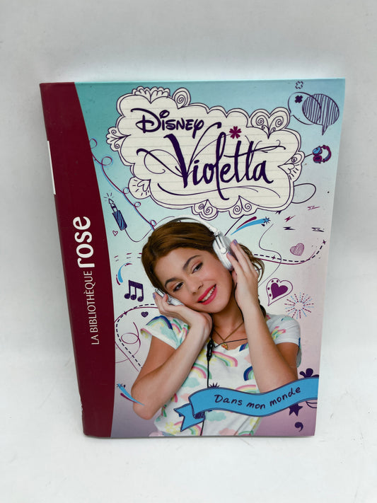 Livre histoire Ma bibliothèque rose Disney Violetta dans mon monde Neuf