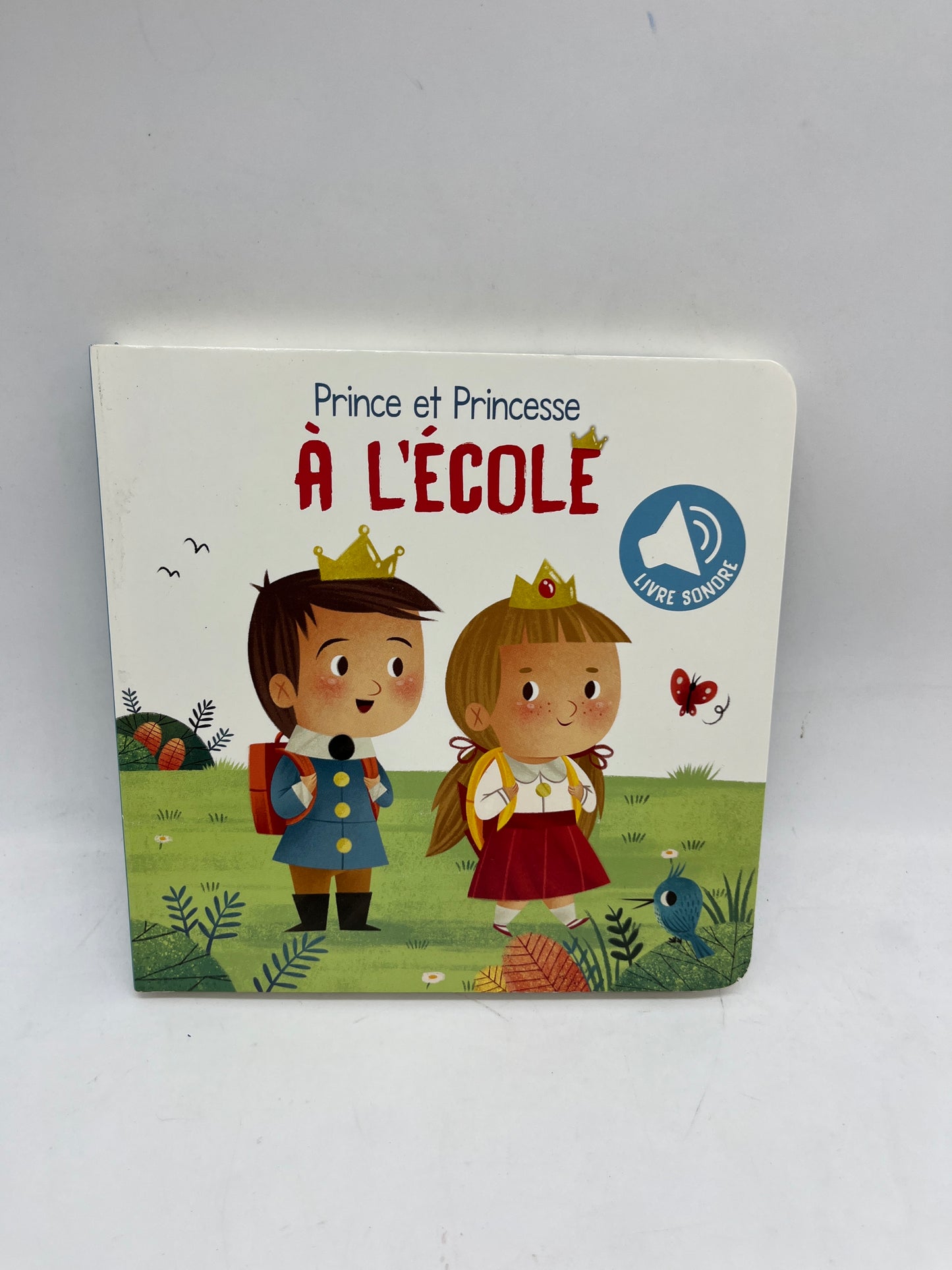 Livre Sonore Mon petit livre sonore Prince et princesse thème à l’école! Neuf édition Tam tam Jeunesse