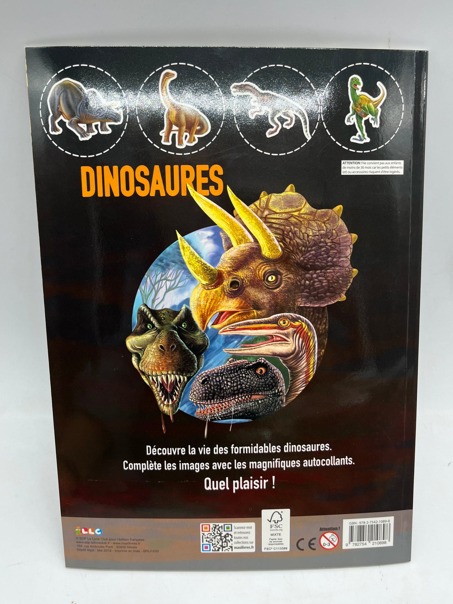 livre d’activité Jeux  avec plus de 100 autocollants Special dino  dinosaures  lis colle et joue avec les dinos Neuf