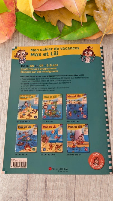 Cahier de vacances Max et Lili 5-6 ans GS/CP Neuf Apprends en t'amusant !