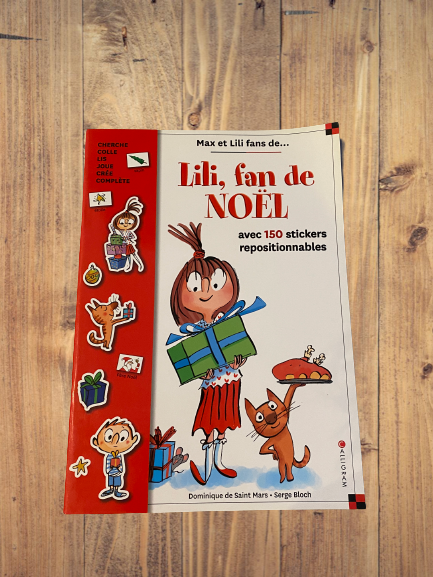 Livre activité La vie avec Max et Lili modèle "LILI Fan de Noel" avec 150 stickers repositionnables