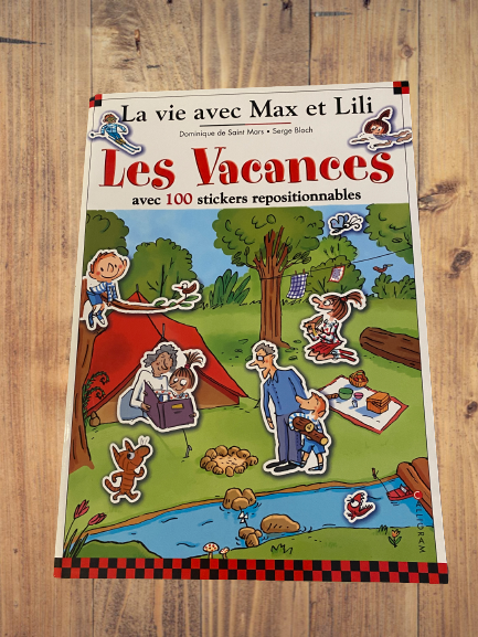 Livre activité La vie avec Max et Lili modèle "Les Vacances " avec 100 stickers repositionnables
