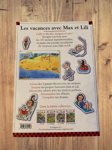 Livre activité La vie avec Max et Lili modèle "Les Vacances " avec 100 stickers repositionnables