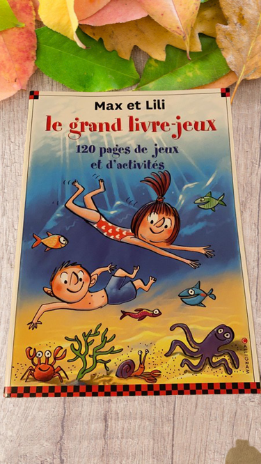 Le grand livre jeux Max et Lili numéro 7 Jeux activé Neuf