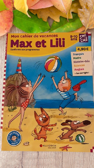 Cahier de vacances Max et Lili 9-10ans CM1 CM2 Neuf Apprends en t'amusant !
