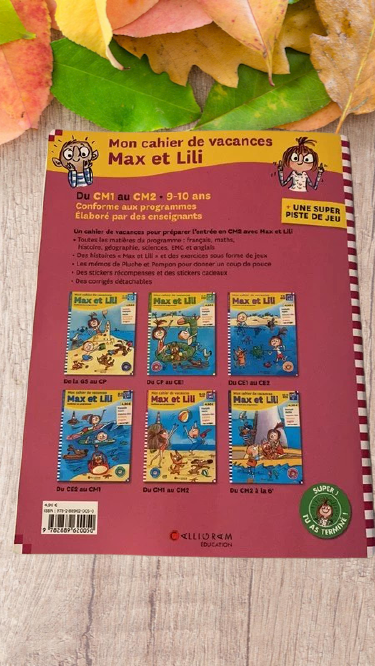 Cahier de vacances Max et Lili 9-10ans CM1 CM2 Neuf Apprends en t'amusant !