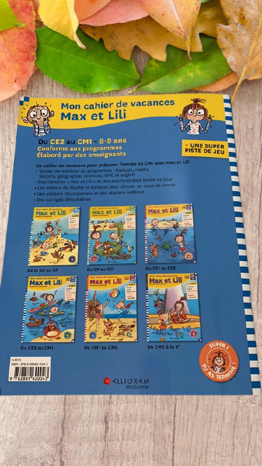 Cahier de vacances Max et Lili 8-9 ans CE2 CM1 Neuf