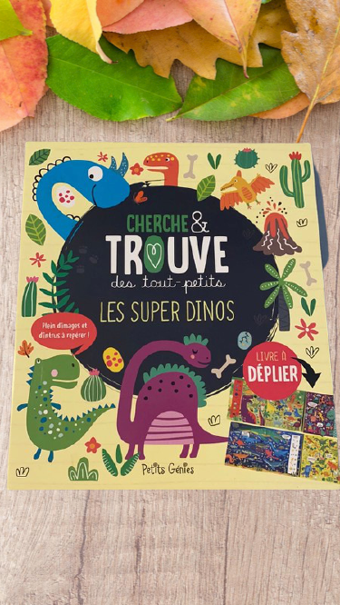 Livre Cherche et trouve des Tout Petits Modèle super Dino Livre à dépl –  Laboutiquedulivre