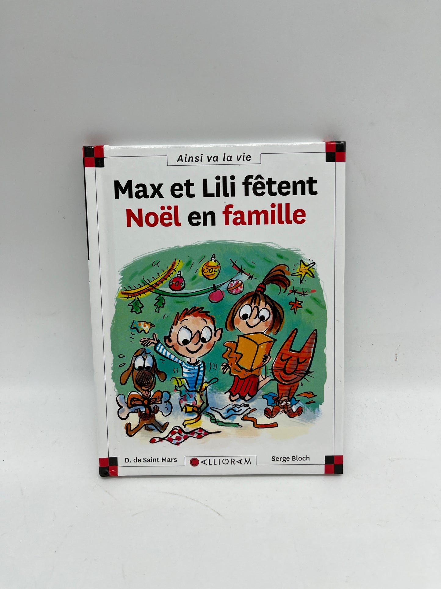 livre Ainsi va la vie Max et lili Fetent Noël en famille tome 82 Neuf Bd