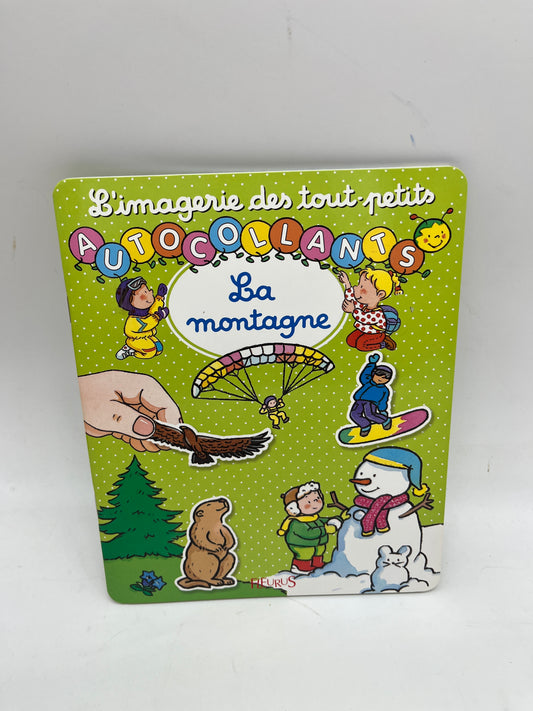 livre d’activité Magazine L’imagerie dès tout petits Thème la montagne  avec ses autocollants fleurus  Neuf