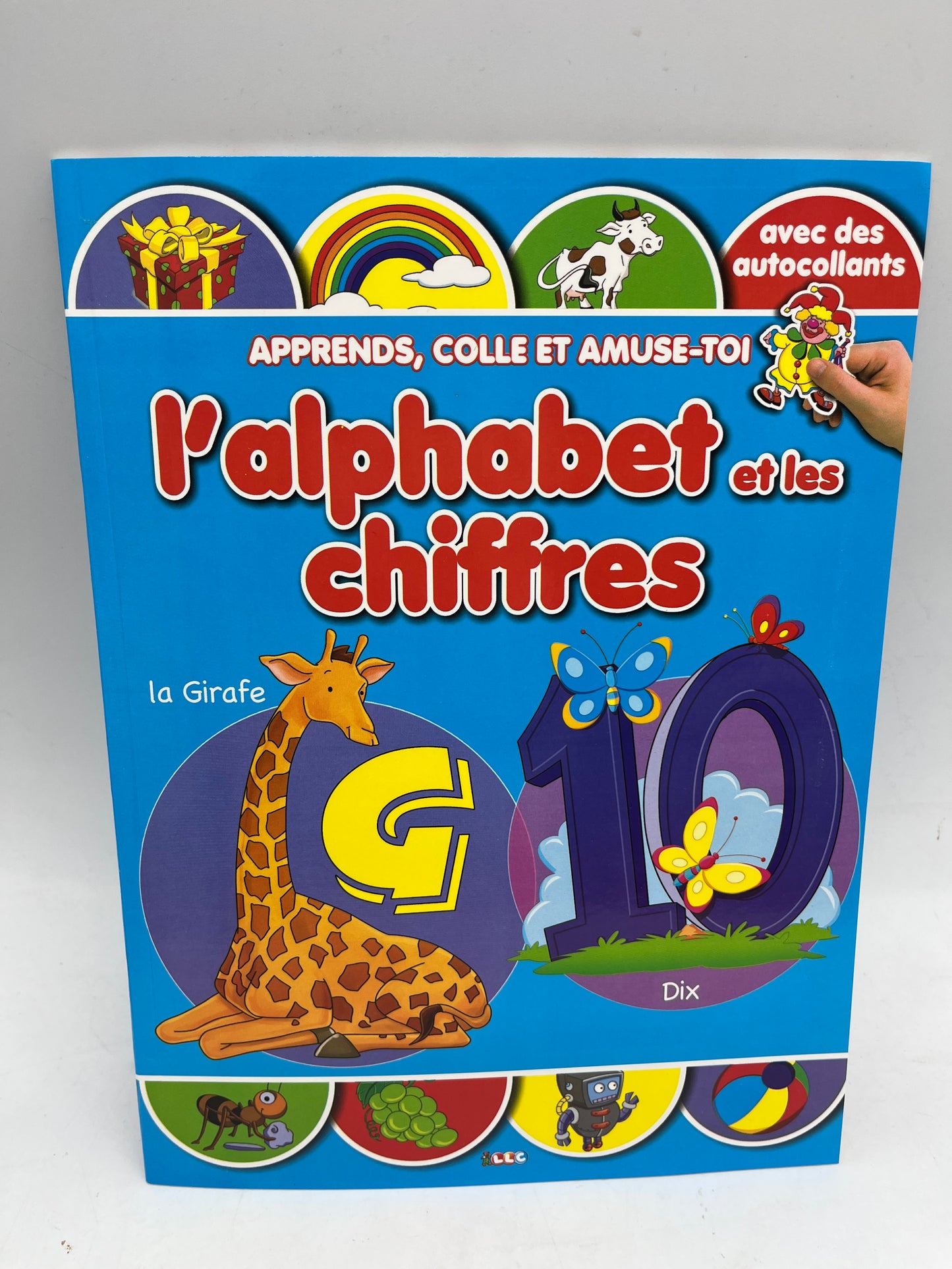 livre d’activité exercice Pour apprendre colle amuse toi l’alphabet et les chiffres avec ses autocollants Neuf