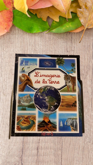 Livre grande Imagerie de la terre édition fleurus !
