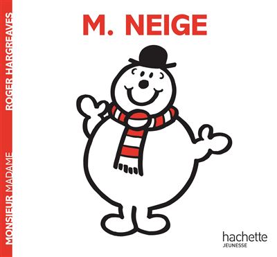 Livre Monsieur NEIGE      NEUF  Format  13cm x 12cm